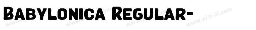 Babylonica Regular字体转换 Babylonica Regular字体转换